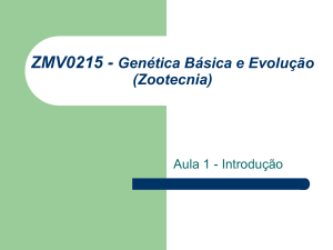 ZMV0215 - Genética Básica e Evolução (Zootecnia)