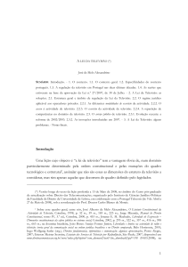 1 Introdução Uma lição cujo objecto é “a lei da televisão” tem a