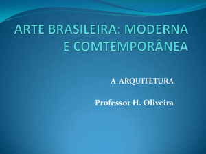 ARTE BRASILEIRA: MODERNA E COMTEMPORÂNEA