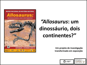 “Allosaurus: um dinossáurio, dois continentes?”