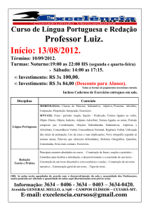 Curso de Língua Portuguesa e Redação Professor Luiz. Início: 13