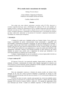 IPv6, estado atual e mecanismos de transi&ccedil;&atilde;o