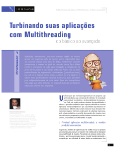 Turbinando suas aplicações com Multithreading – do básico ao