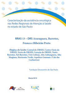 RRAS 13 – DRS Araraquara, Barretos, Franca e Ribeirão Preto