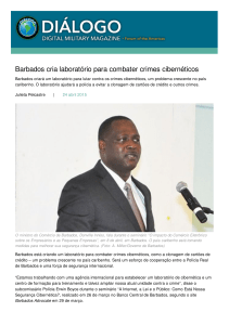 Barbados cria laboratório para combater crimes - Dialogo