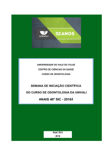 Semana de Iniciação Científica do curso de Odontologia da