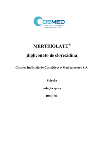 MERTHIOLATE (digliconato de clorexidina)