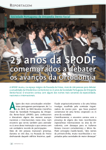25 anos da SpoDF - Sociedade Portuguesa de Ortopedia Dento