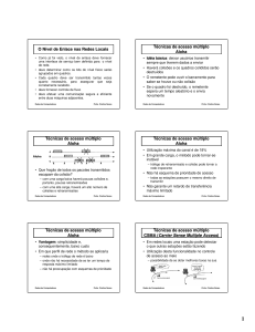 O N&iacute;vel de Enlace nas Redes Locais T&eacute;cnicas de acesso m&uacute;ltiplo