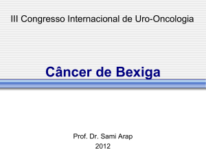 Câncer de Bexiga - Simpósio Up To Date