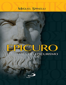 Epicuro e as bases do epicurismo 䔀渀猀愀椀漀猀 昀椀氀漀猀  昀椀