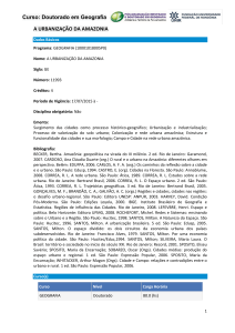 Curso: Doutorado em Geografia A URBANIZAÇÃO DA AMAZONIA