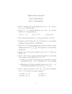Álgebra Linear Avançada II Prof.a Cecilia Chirenti Lista 5