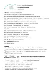 Disciplina: VIROLOGIA III MIP 00071 Curso: Medicina