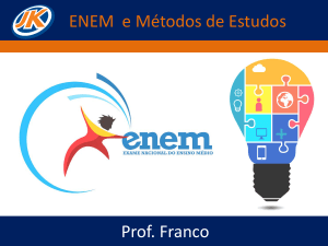 ENEM e Métodos de Estudos