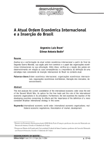 A Atual Ordem Econômica Internacional e a Inserção do Brasil