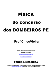 FÍSICA do concurso dos BOMBEIROS PE – Prof.ChicoVieira