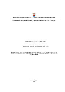 UM MODELO DE ANTECEDENTES DA LEALDADE NO ENSINO