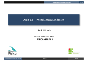 Aula 13 - Introdução a dinâmica