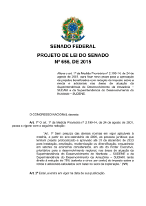 SENADO FEDERAL PROJETO DE LEI DO SENADO Nº 656, DE 2015