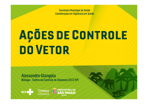 Ações de Controle do Vetor - Alessandro Aparecido Giangola