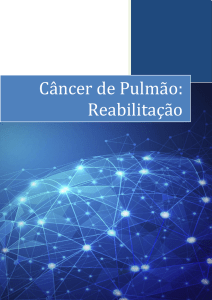 Câncer de Pulmão: Reabilitação