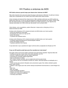 HIV Positivo e sintomas da AIDS