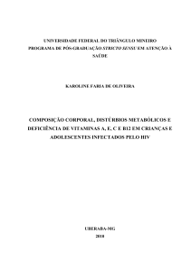 composição corporal, distúrbios metabólicos e deficiência de