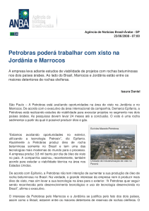 Petrobras poderá trabalhar com xisto na Jordânia e Marrocos