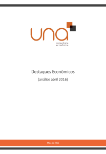 Relatório Macroeconômico - UNA Consultoria Econômica