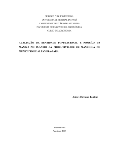 avaliação da densidade populacional e posição da maniva no