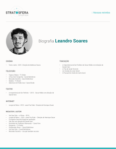 Biografia Leandro Soares - Stratosfera Comunicação