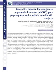 Association between the manganese superoxide dismutase (MnSOD)