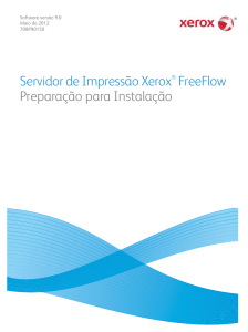 Servidor de Impressão Xerox® FreeFlow Preparação para Instalação