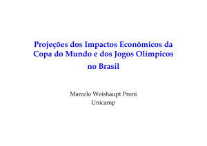 Projeções dos Impactos Econômicos da Copa do