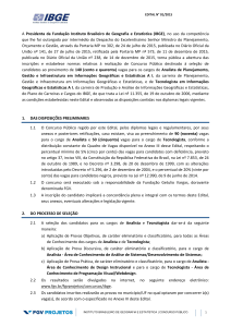 A Presidenta da Fundação Instituto Brasileiro de Geografia e