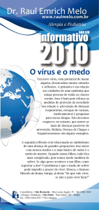 O vírus e o medo - Dr. Raul Emrich Melo