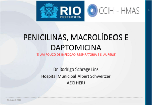 Macrolídeos • Penicilinas • Aminopenicilinas • Penicilinas