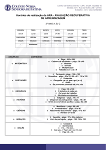 Horários de realização da ARA - AVALIAÇÃO RECUPERATIVA DE