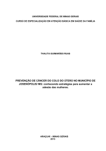 PREVENÇÃO DE CÂNCER DO COLO DO ÚTERO NO MUNICÍPIO