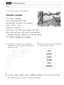 Ç e família de palavras - Apoio ao estudo do Português