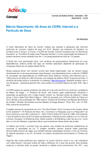 Márcio Nascimento: 60 Anos do CERN, Internet e a Partícula de Deus