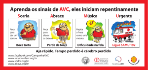 Aprenda os sinais de AVC, eles iniciam repentinamente