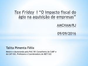 Tax Friday I “O impacto fiscal do ágio na aquisição de empresas