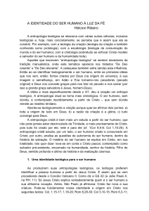 A IDENTIDADE DO SER HUMANO À LUZ DA FÈ Hélcion Ribeiro