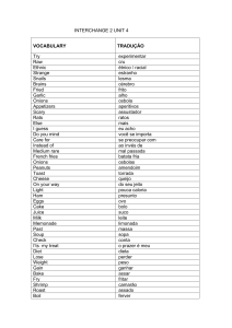 INTERCHANGE 2 UNIT 4 VOCABULARY TRADU&Ccedil;&Atilde;O Try
