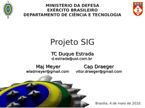 Apresentação Projeto SIG (SIG Web e SIG Desktop)