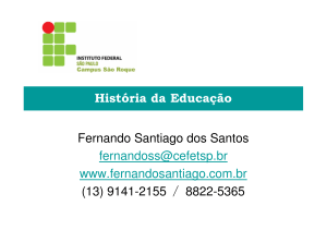 História da Educação Fernando Santiago dos Santos fernandoss