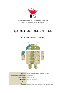 google maps api - Mestrado em Computação Móvel