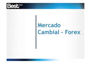 Mercado Cambial - Forex